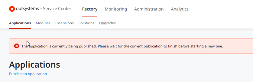 Error message - The application is currently being published. Please ...